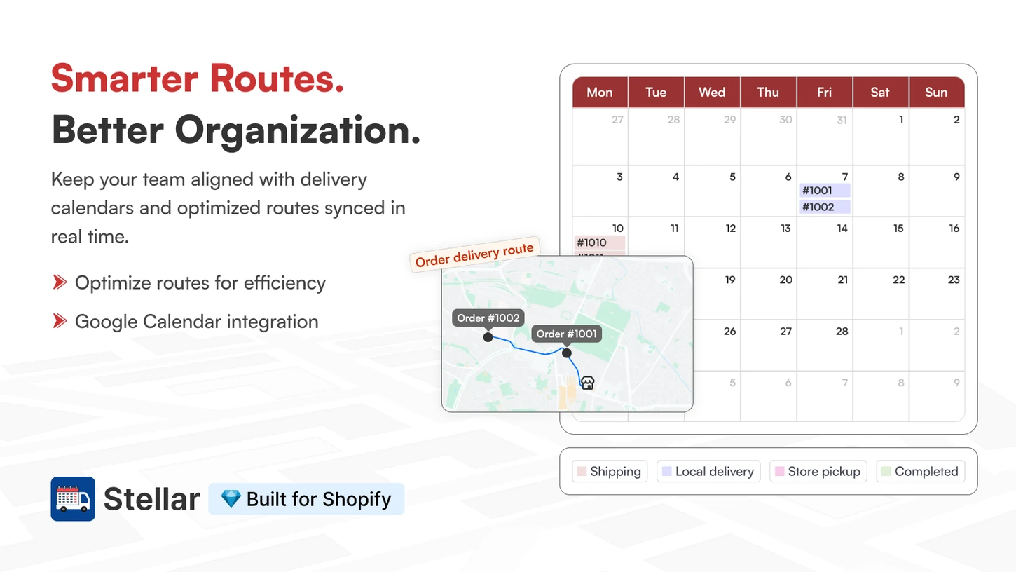 Stellar's Shopify App Store gallery image: an order delivery route on a map linking two orders back to the store, beside a monthly delivery calendar